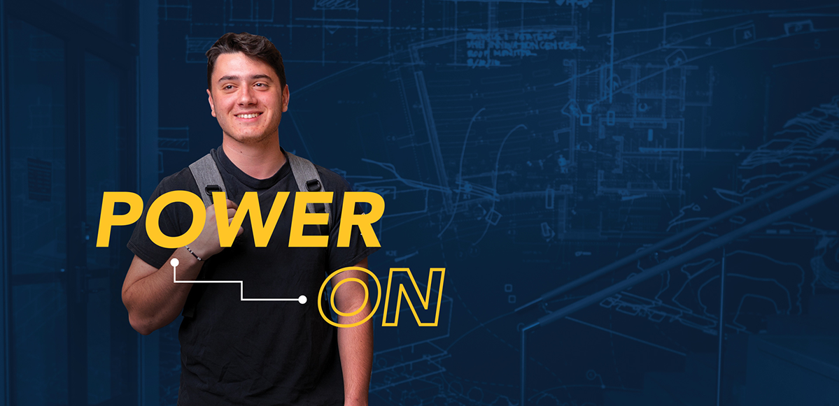 Power On graphic over a smiling student on a dark blue background.